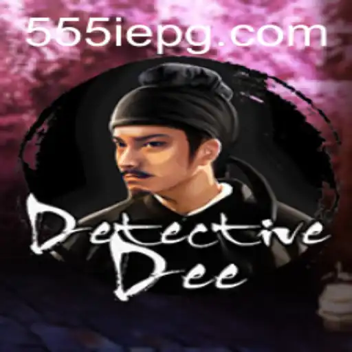 Immersing in Mystery with DetectiveDee and the Innovative 555IE Technology