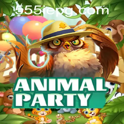 AnimalParty: A Wild Adventure Awaits with 555IE