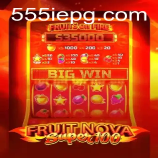 Exploring the Thrilling World of FruitNovaSuper100