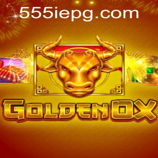 GoldenOx: The Ultimate Adventure with 555IE