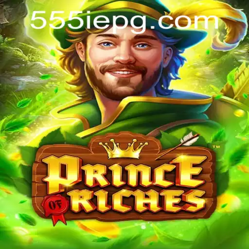 Discover the Exciting World of PrinceOfRiches: A Captivating Gaming Adventure